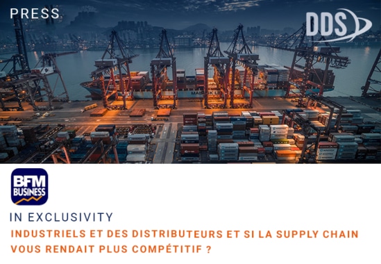 Industriels et des Distributeurs et si la Supply Chain vous rendait plus compétitif ?